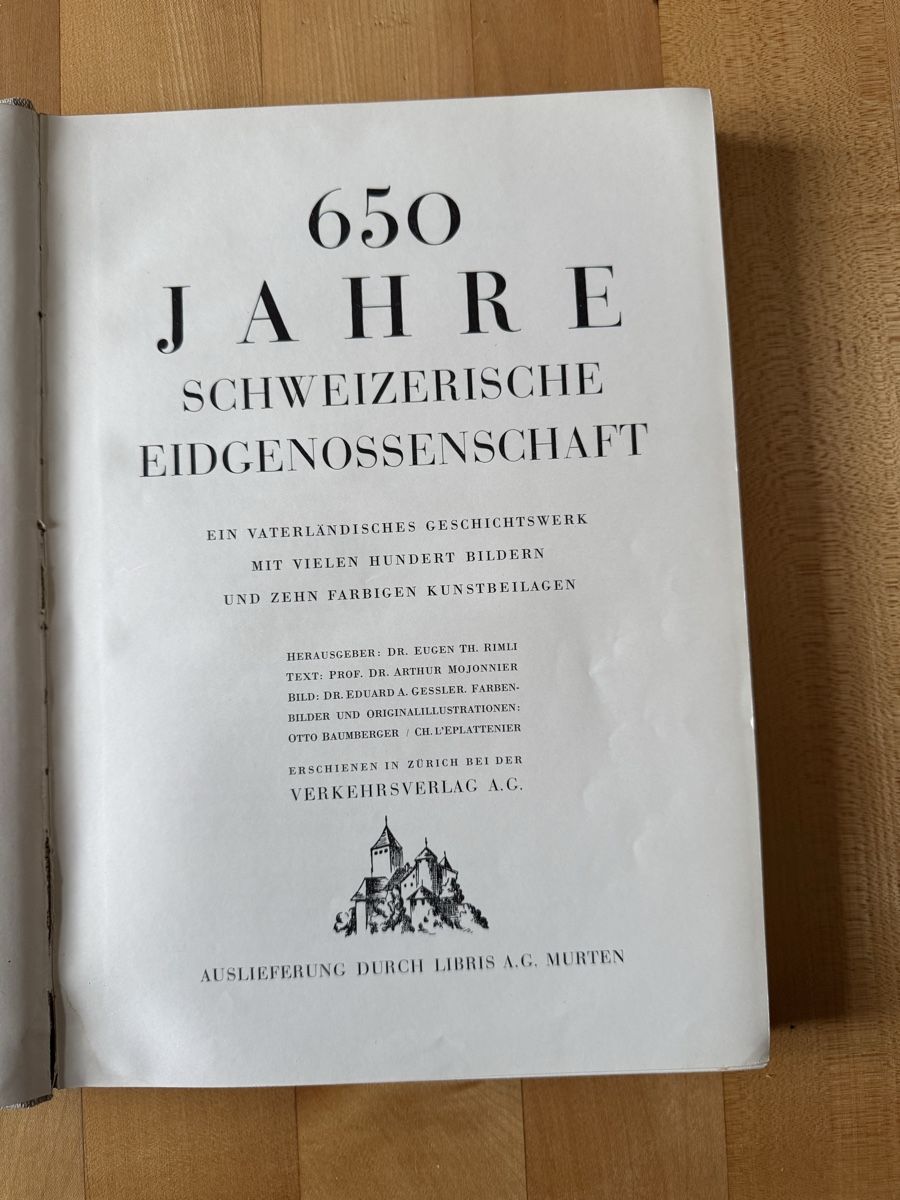 Libri: 650 Jahre Schweizer Eidgenossenschaft – Usato da Oberburg venduto da lajoe 2