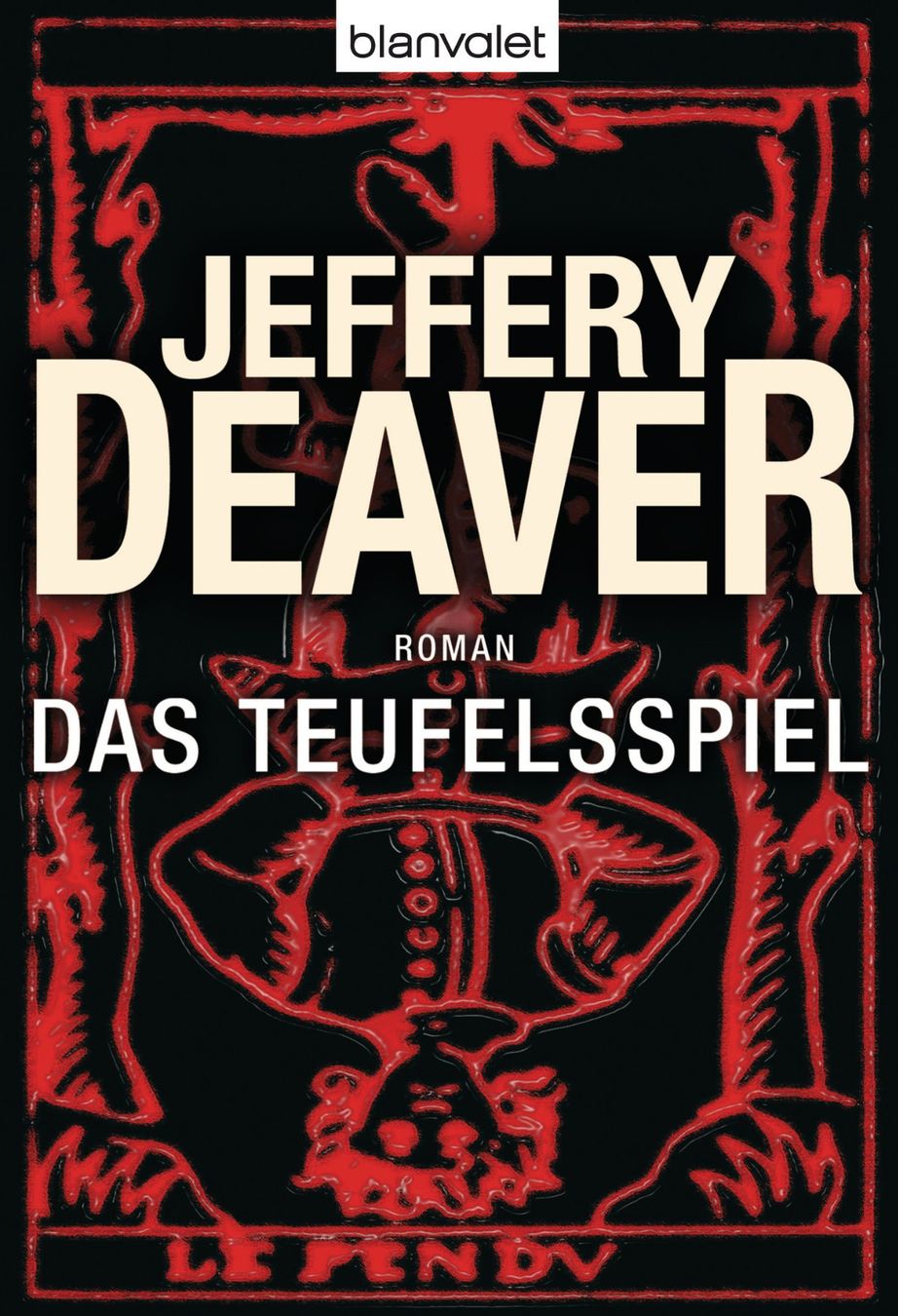 Bücher: Deaver Jeffery - Das Teufelsspiel / Thriller – Gebraucht aus Schaffhausen von buecherlaus-thriller