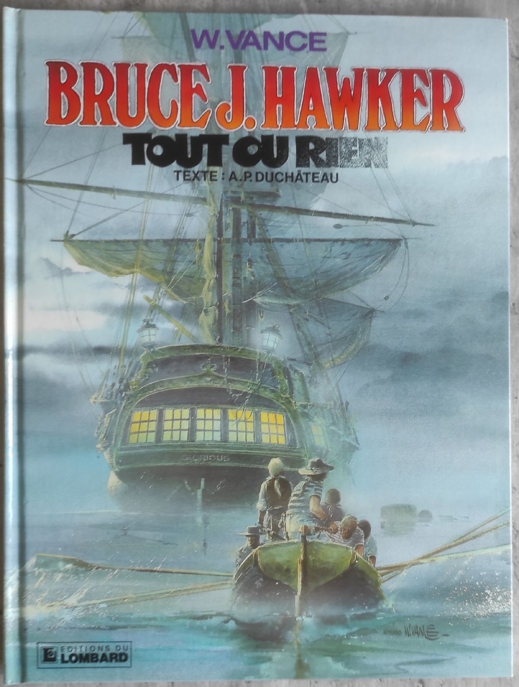 Fumetti: BRUCE J. HAWKER 5. Tout ou Rien – Usato da Biel/Bienne venduto da pijama