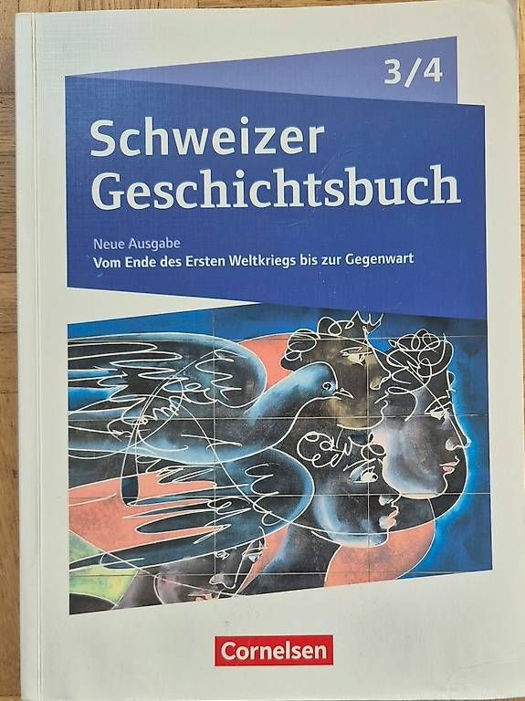 Bücher: Schweizer Geschichtsbuch 3/4 neues Ausgabe – Gebraucht aus Farvagny von cdevaud