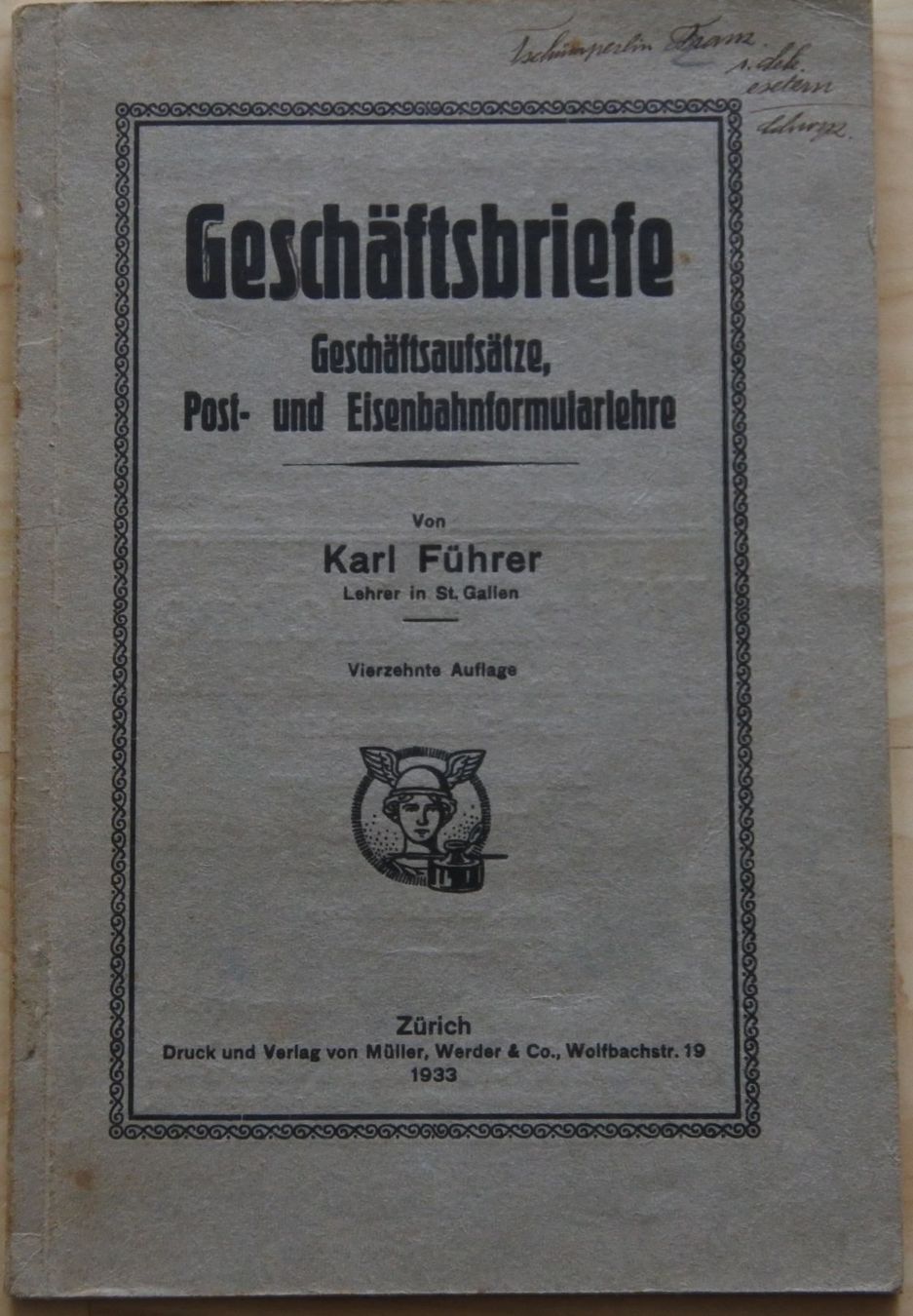 Libri: Geschäftsbriefe  Karl Führer 1933 – Usato da Bäch SZ venduto da Parog