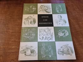 Spässe und Weisheiten