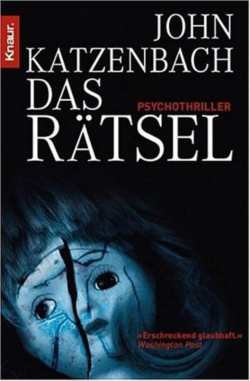 Libri: Katzenbach John - Das Rätsel / Thriller – Usato da Schaffhausen venduto da buecherlaus-thriller
