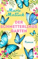 Matisek Marie - Der Schmetterlingsgarten / Roman