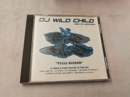DJ WILD CHILD FEAT. MC CHICK-A-BOO - FULLA DANGER