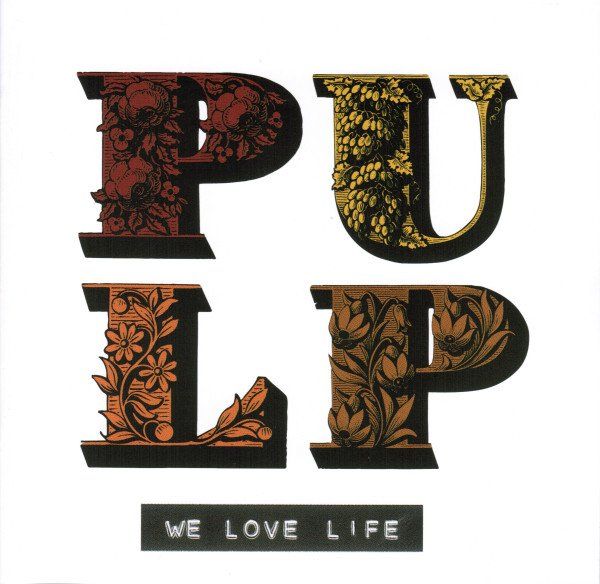 CD: CD Pulp - We love life (2001) – Usato da Möriken AG venduto da mineralia