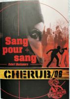 Livre Cherub 06 Sang pour sang: Robert Muchamore