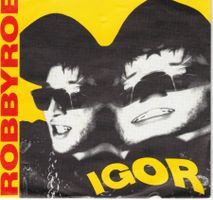Single7  Robby Rob  -- IGOR