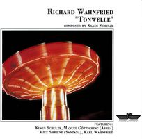 RICHARD WAHNFRIED aka KLAUS SCHULZE - TONWELLE (CD 1990)