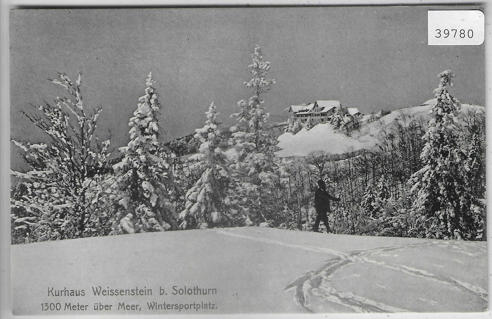 Ansichtskarten: Kurhaus Weissenstein - Wintersportplatz – Gebraucht aus Ettingen von Kartenplanet