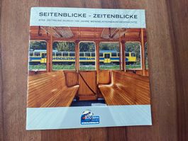 Seitenblicke Zeitenblicke - 100 Jahre Wendelsteinbahn
