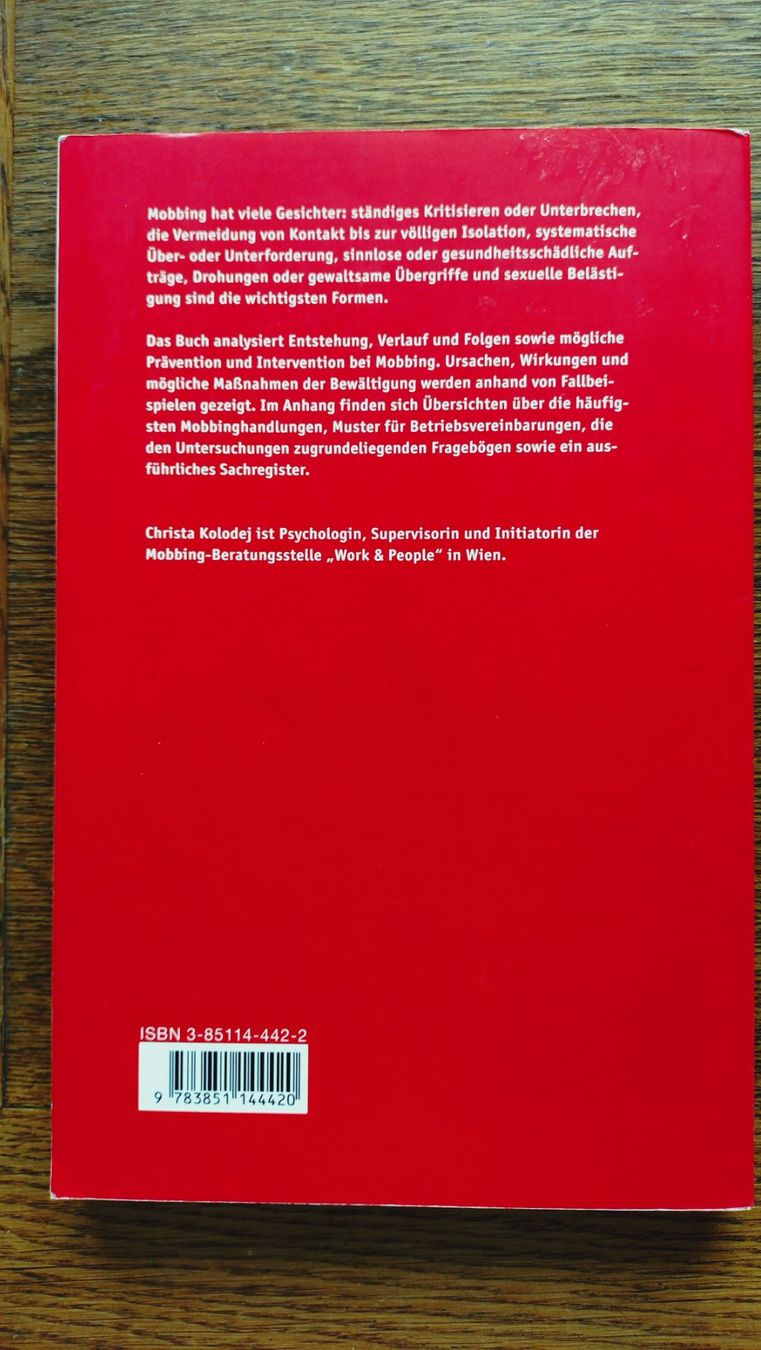 Libri: Mobbing: Psychoterror am Arbeitsplatz, Christa Kolodej – Usato da Uster venduto da Junipa 1