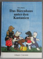 Das Bärenhaus unter den Kastanien - von Silvia Hüsler