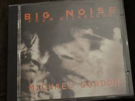 Michael Gordon - Big Noise from Nicaragua CD