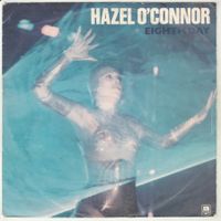Hazel O'Connor - Eight day 7" Vinyl 1980