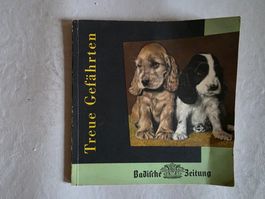 Treue Gefährten - Hunde Buch - Badische Zeitung - 1961