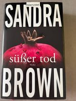 Süsser Tod von Sandra Brown