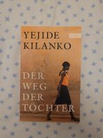 Yejide Kilanko: Der Weg der Töchter
