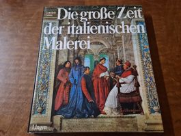 Die grosse Zeit der italienischen Malerei