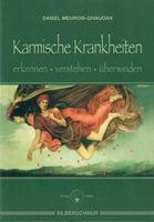 Karmische Krankheiten