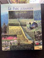 G. Capt, O. Matile et J. Reymond: Le Parc jurassien vaudois