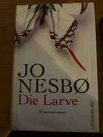 Kriminalroman Die Larve von Jo Nesbo Hardcover