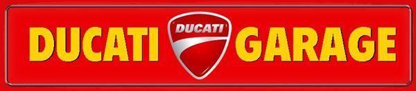 Ducati Insegne: Blechschild - DUCATI GARAGE - 46 x 10 cm – Nuovo e nell'imballaggio originale da Rupperswil venduto da big-one-sale