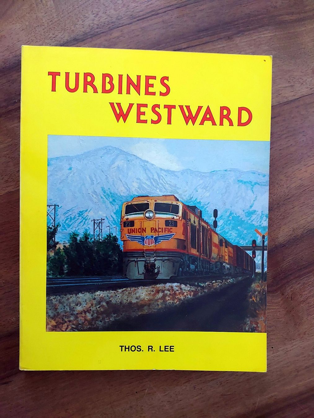 Libri: Turbines Westward - USA - Th. R. Lee – Usato da Schönenwerd venduto da Steidi