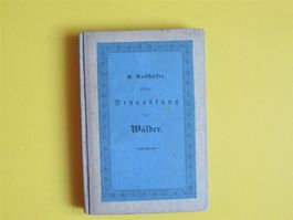 Kasthofer Behandlung der Wälder 1846 RAR
