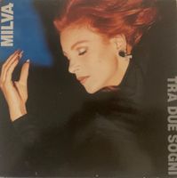 MILVA - TRA DUE SOGNI