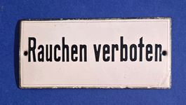 SBB - " RAUCHEN VERBOTEN " - Original emailschild - bombiert