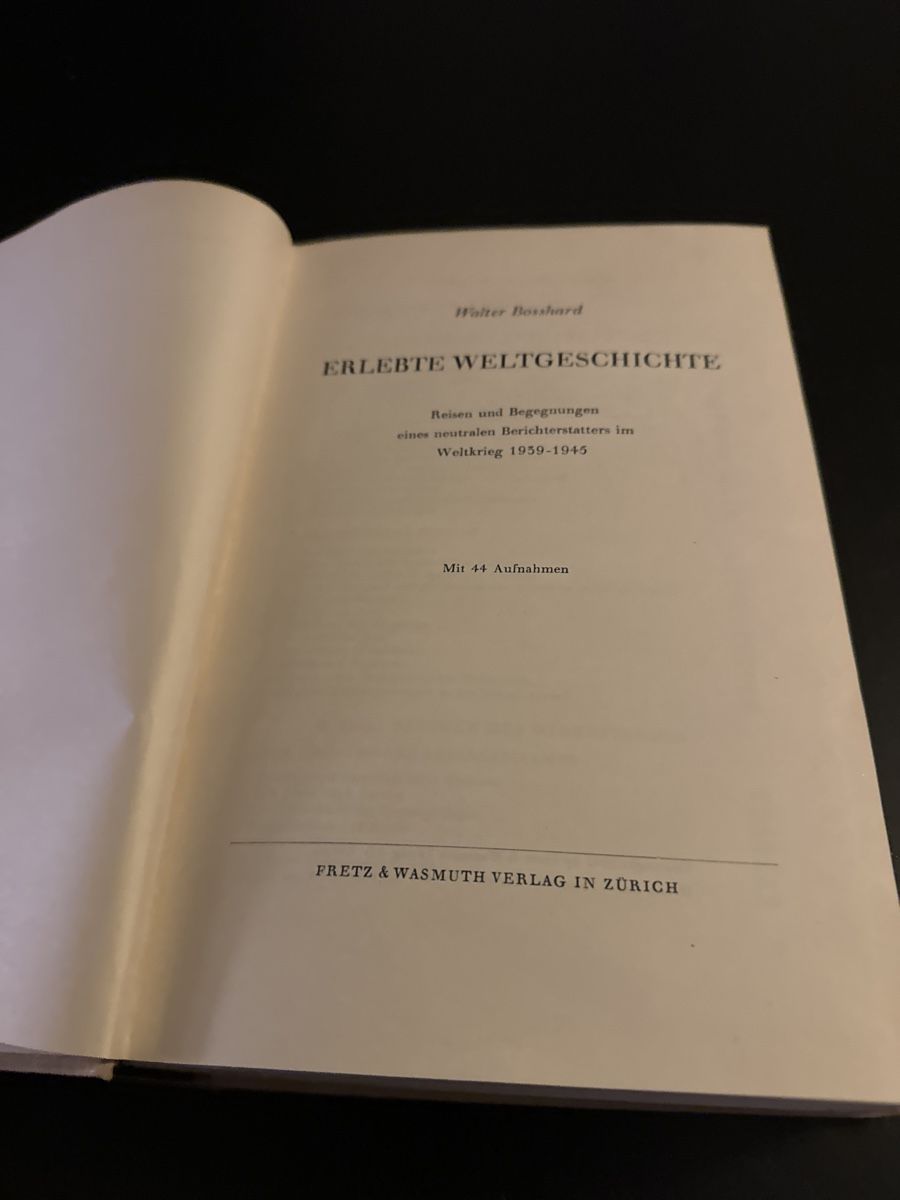 Libri: Walter Boashard - Erlebte Weltgeschichte – Usato da Erstfeld venduto da Mario_boe0 1