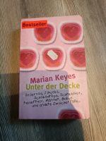 Marian Keyes Unter der Decke Roman 