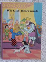 Wie Globi Ritter wurde / 1. Auflage 1983