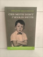 Ces mots dont j’avais peur / Philippe Decourroux / Decourrou