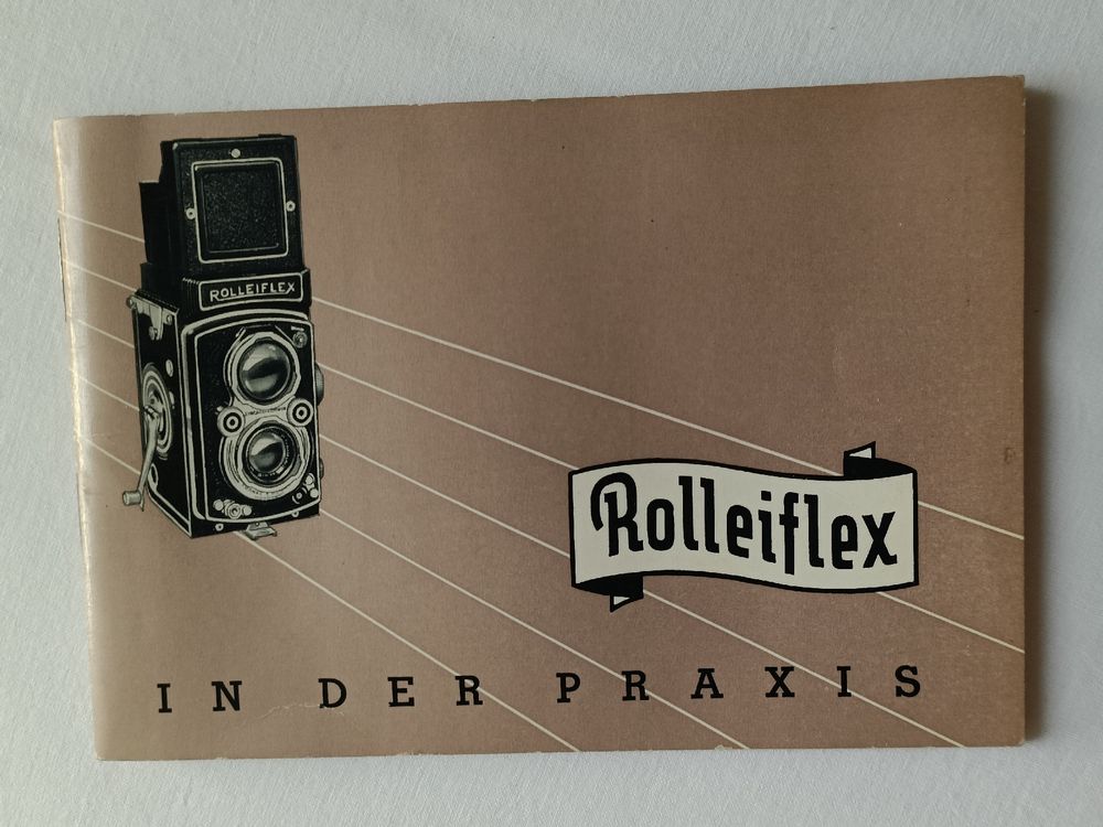 alte Anleitung / Rolleiflex - in der Praxis (Gebraucht) in für CHF 35