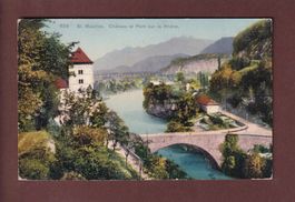 ST. MAURICE - Château et Pont - 1920