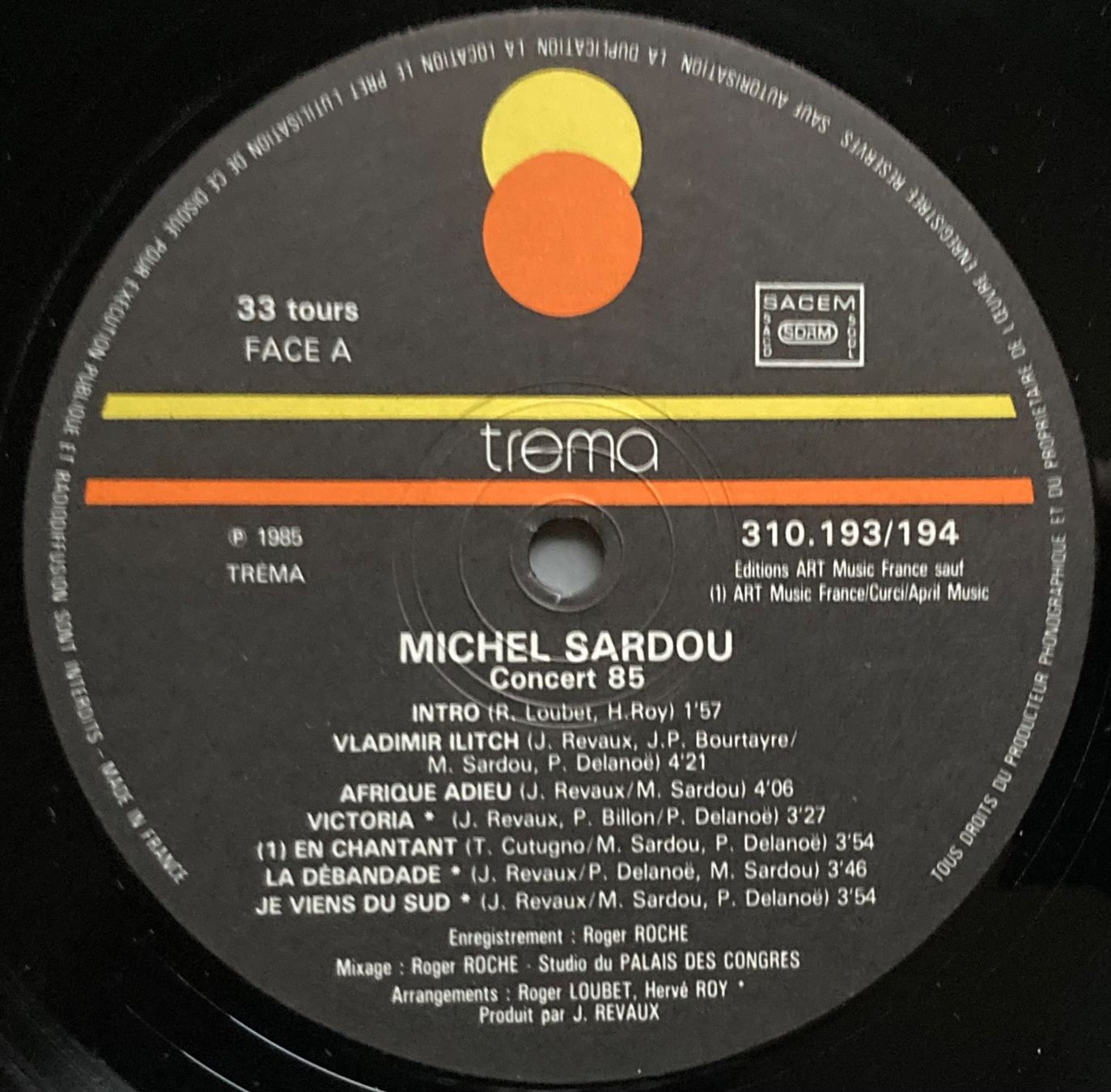 Dischi in vinile: MICHEL SARDOU - CONCERT 85 – Usato da Poliez-Pittet venduto da Newtown-Records 2