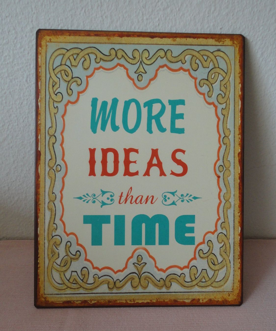 Insegne: Blechschild "More Ideas than Time" Retro – Usato da zürich venduto da parts5060