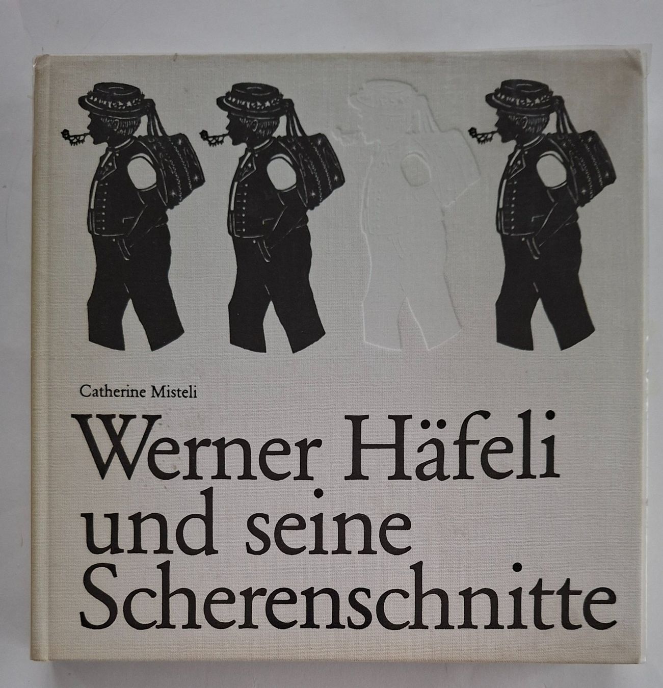 Bücher: Werner Häfeli, Scherenschnitte, sign. W. Häfeli, C. Misteli – Gebraucht aus Opfikon von Diversamente