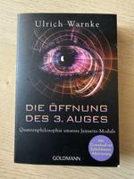 Ulrich Warnke: Die Öffnung des 3. Auges