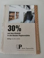 30% Rabatt Gutschein Eintritt Basler Papiermühle