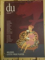 726 Du Kulturmagazin Mai 2002 Wildnis letzte Plätze
