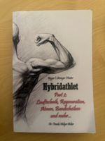 Hybridathlet Part 2 Lauftechnik Regeneration Atmen