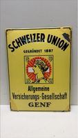 Schild Schweizer Union Versicherungs-Gesellschaft Genf