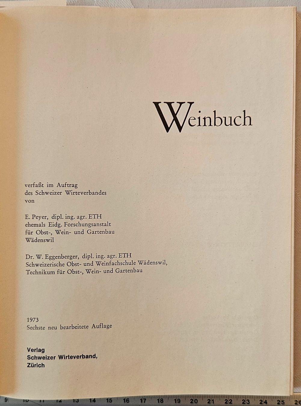 Libri: Weinbuch des Schweizer Wirteverbandes (1973) – Usato da Küsnacht ZH venduto da scholli58 2