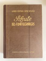Funktechnik: Schule des Funk-Technikers, Günther & Richter