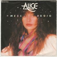 Alice - Messaggio 7" Vinyl 1982