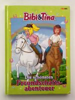BUCH Bibi & Tina: Die schönsten Freundschaftsabenteuer