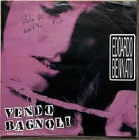 EDOARDO BENNATO - VENDO BAGNOLI